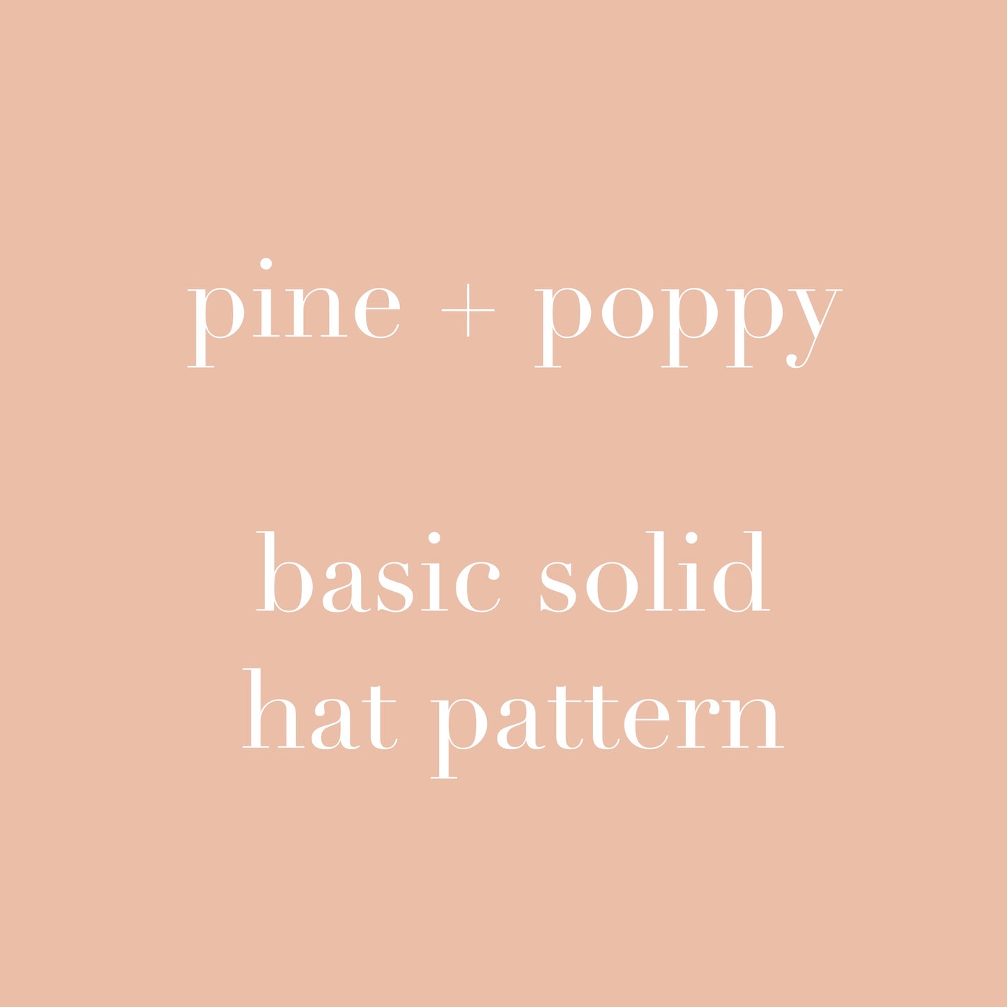 Heirloom Knit Basic Hat Pattern (Beginner Friendly Digital Download) | Pine & Poppy