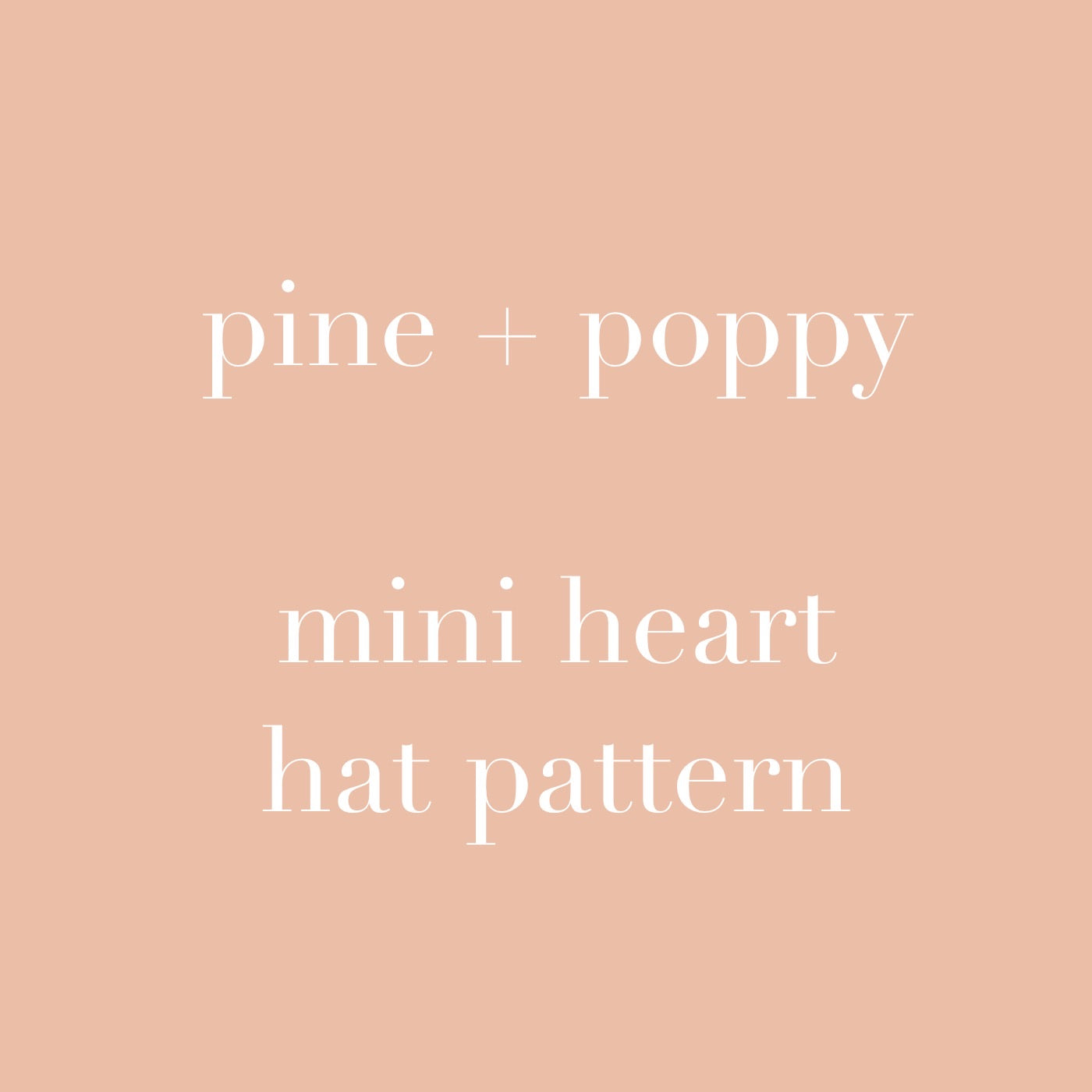 Heirloom Knit Mini Heart Hat Pattern (Digital Download) | Pine & Poppy